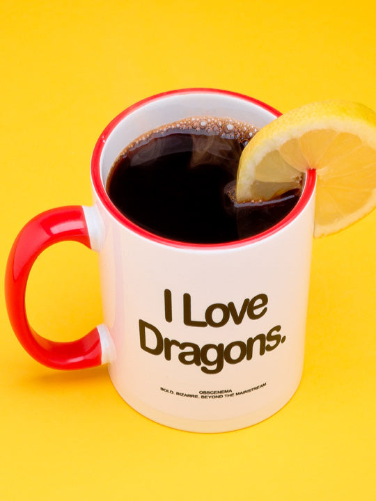 Obscenema I Love Dragons Tasse (Pre Sale)